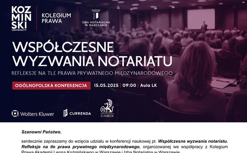 Konferencja "WSPÓŁCZESNE WYZWANIA NOTARIATU"