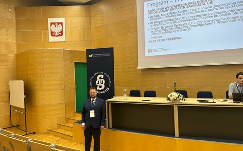 Udział dr. Maciej Pająka w VI Śląskim Forum Polityki Kryminalnej: „Ewolucja prawa karnego gospodarczego. Konferencja ku czci Profesor Oktawii Górniok”