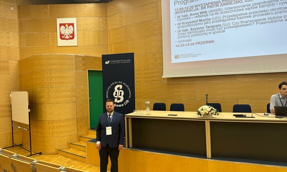 Udział dr. Maciej Pająka w VI Śląskim Forum Polityki Kryminalnej: „Ewolucja prawa karnego gospodarczego. Konferencja ku czci Profesor Oktawii Górniok”
